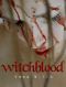 [WitchBlood 01] • Witchblood